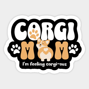 Dog Mom Gift for Corgi Mom's Sticker